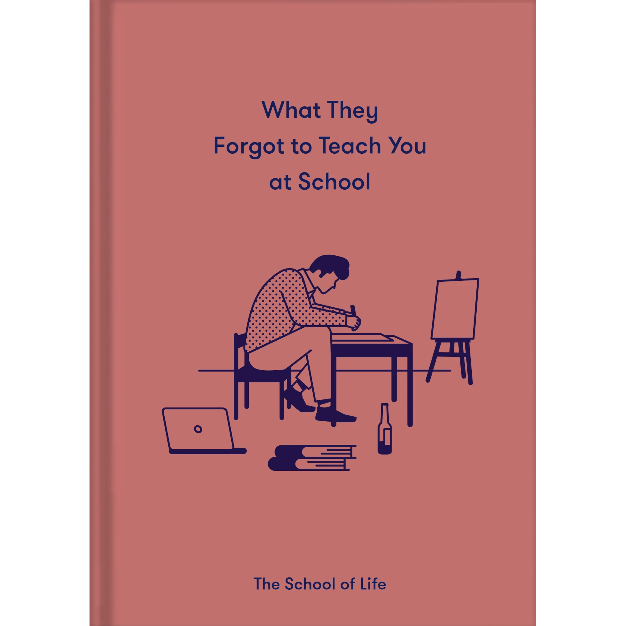 What They Forgot To Teach You At School Book - Essential Emotional Lessons - Lifestory